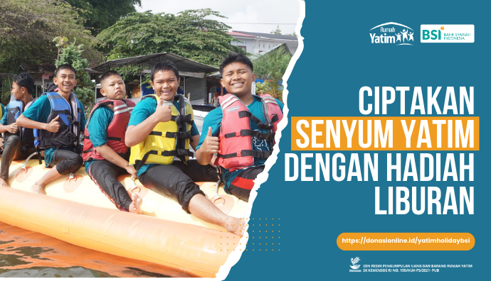 Liburan Ceria, Penuh Makna