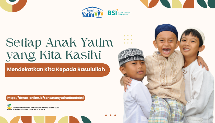 Santunan Cinta : Uluran Kasih Untuk Yatim dan Dhuafa