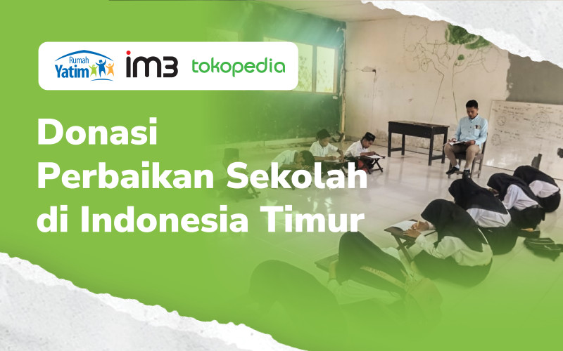 Banner 1920 x 1200 - Donasi Perbaikan Sekolah di Indonesia Timur-01