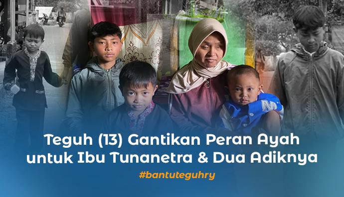 Update Terbaru Teguh : Bantuan Tahap Ketiga Telah Tersalurkan