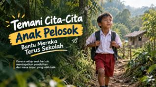 Temani Cita-Cita di Pelosok